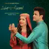 Anamta Khan - Ishq-E-Rasool (feat. Amaan Noor) - Single